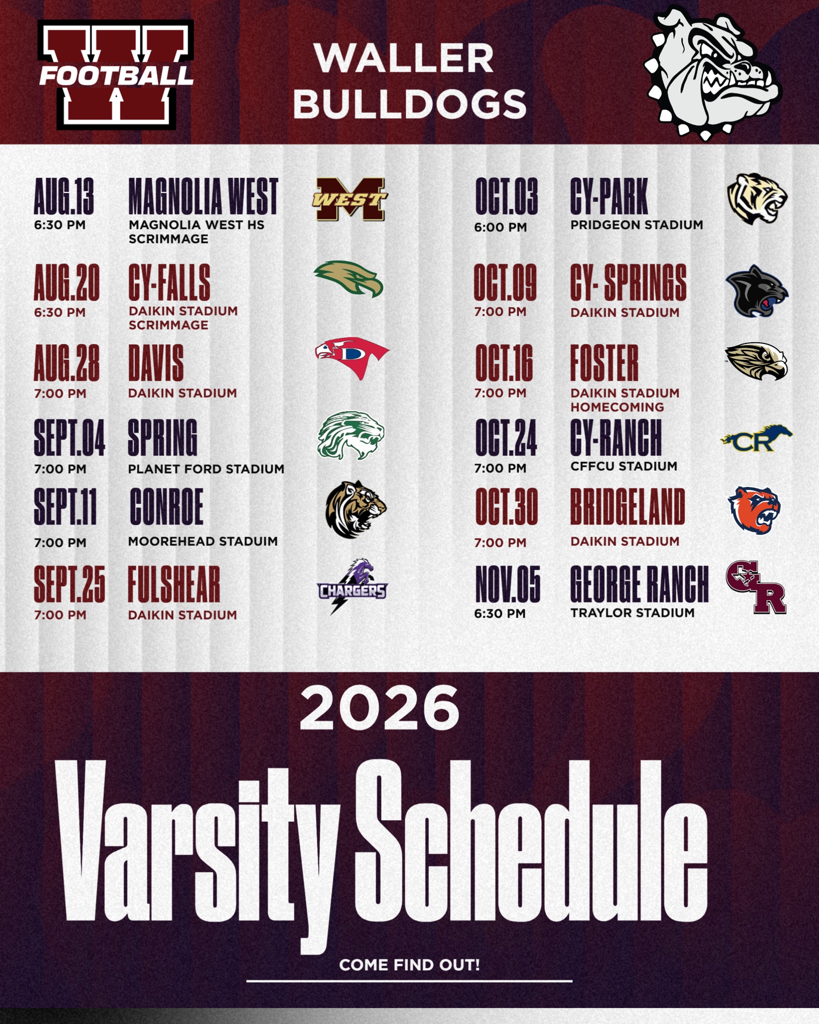 The Waller Bulldog varsity football schedule for the 2026 campaign.